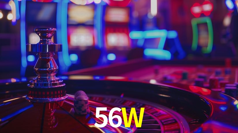 56W,56W Bet